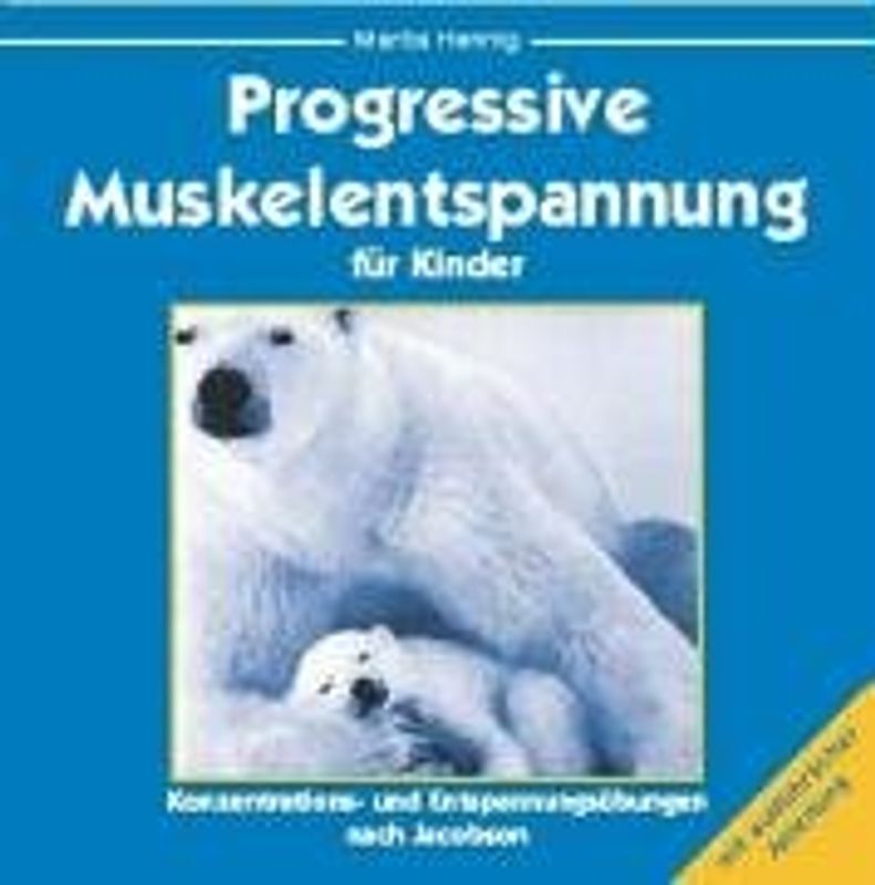 Progressive Muskelentspannung für Kinder