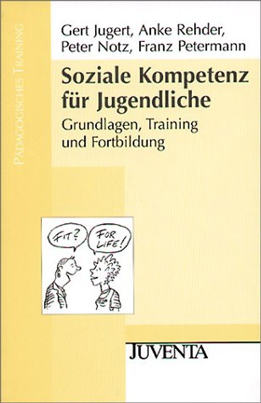 Soziale Kompetenz für Jugendliche