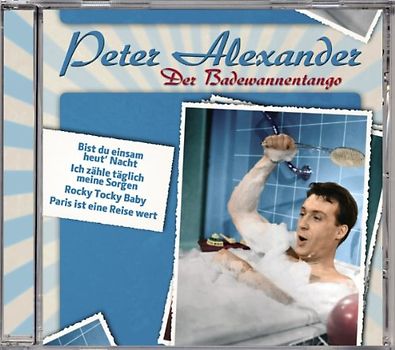 Alexander,Peter - Der Badewannentango
