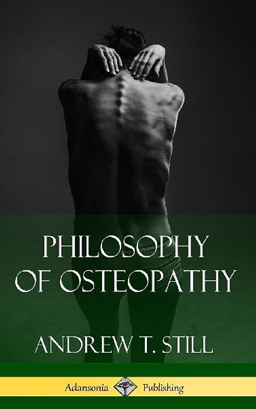 Philosophy of Osteopathy (Hardcover)