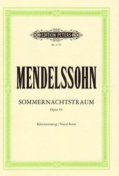 Sommernachtstraum op. 61 (Kleinmichel): Klavierauszug - Mendelssohn Bartholdy, Felix