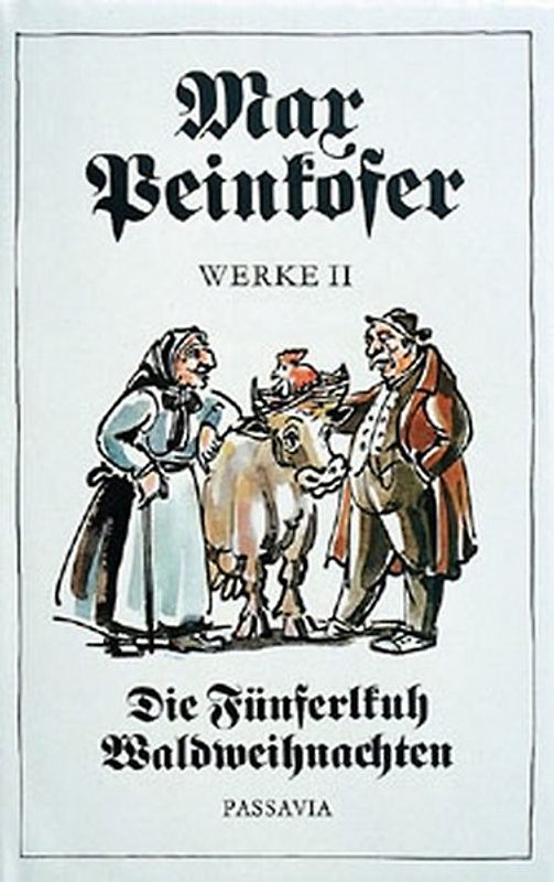 Die Fünferlkuh /Waldweihnachten