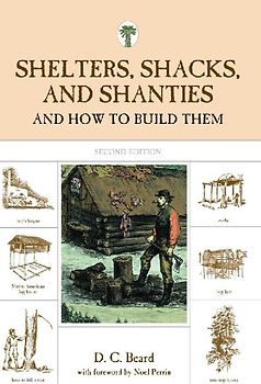 Shelters, Shacks, and Shanties