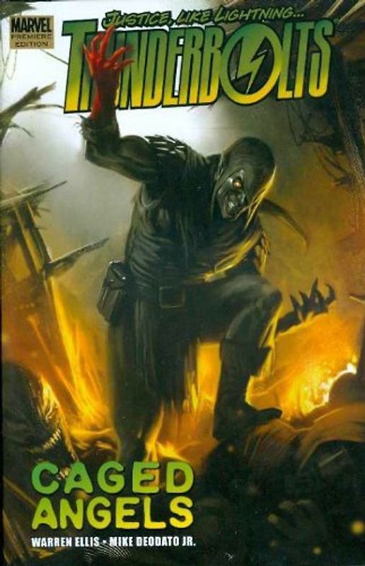 Thunderbolts by Warren Ellis - Volume 2: Caged Angels: Caged Angels Premiere v. 2 - Warren Ellis