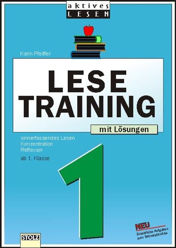 Lustiges Lesetraining 1. Schuljahr. Sinnerfassendes Lesen, Konzentration, Reflexion