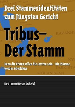 Tribus - Der Stamm