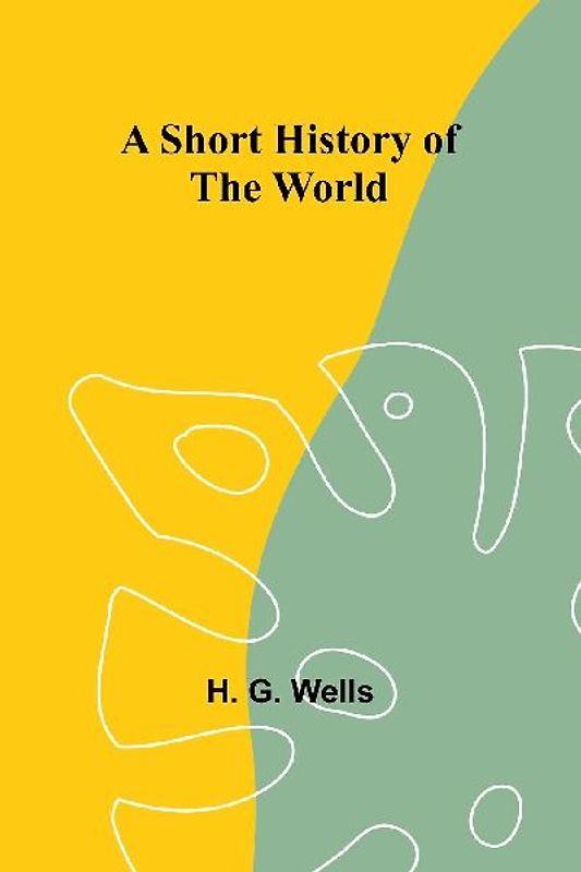 A Short History of the World