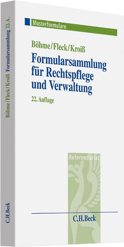Formularsammlung für Rechtspflege und Verwaltung