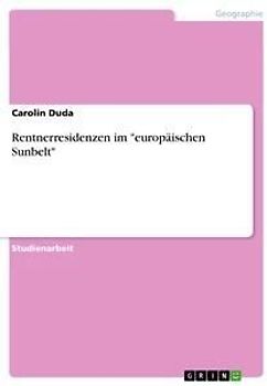 Rentnerresidenzen im "europäischen Sunbelt"