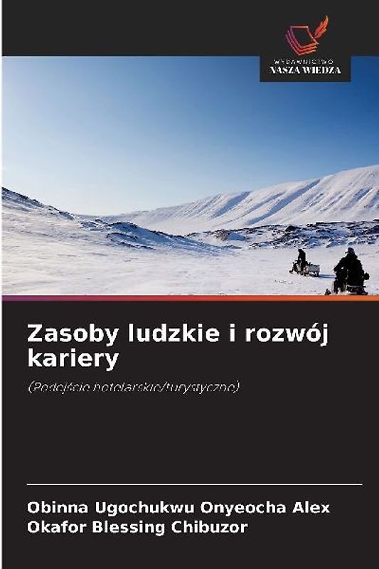 Zasoby ludzkie i rozwój kariery