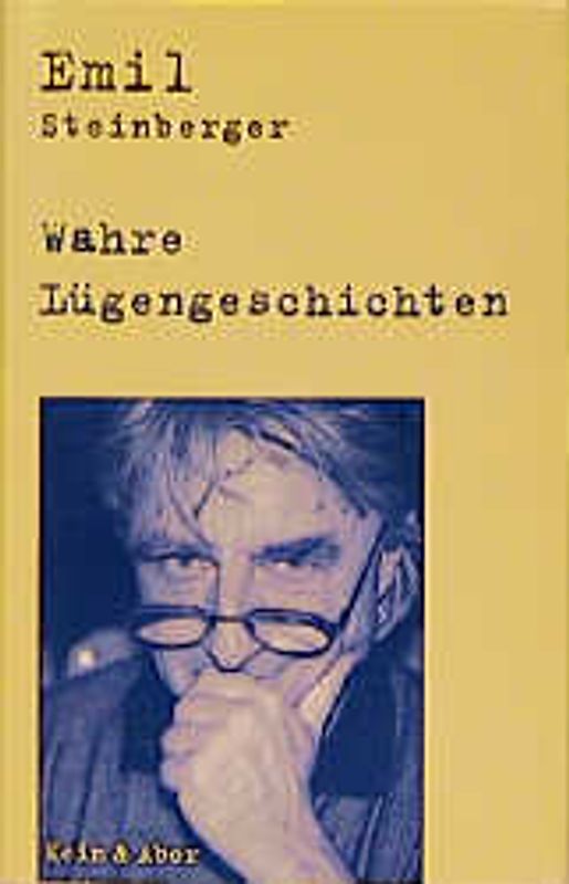 Wahre Lügengeschichten