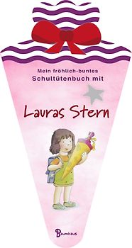 Mein fröhlich-buntes Schultütenbuch mit Lauras Stern