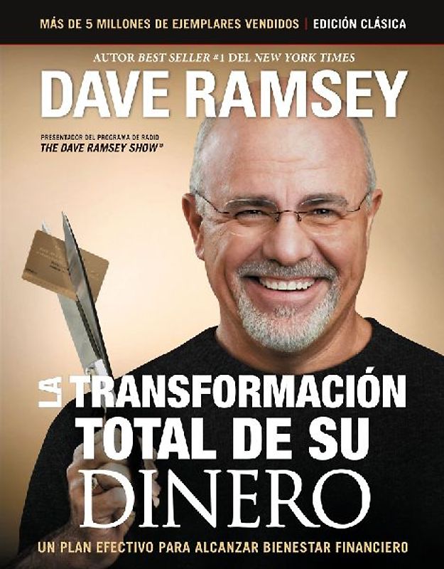 La Transformaci¿¿n Total de Su Dinero