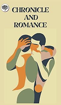Chronicle and Romance