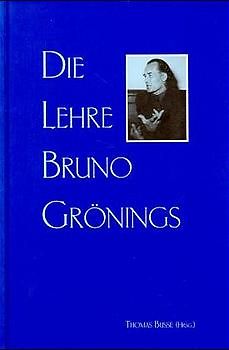 Die Lehre Bruno Grönings