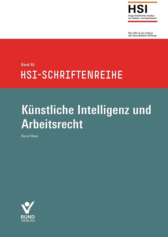 Künstliche Intelligenz und Arbeitsrecht