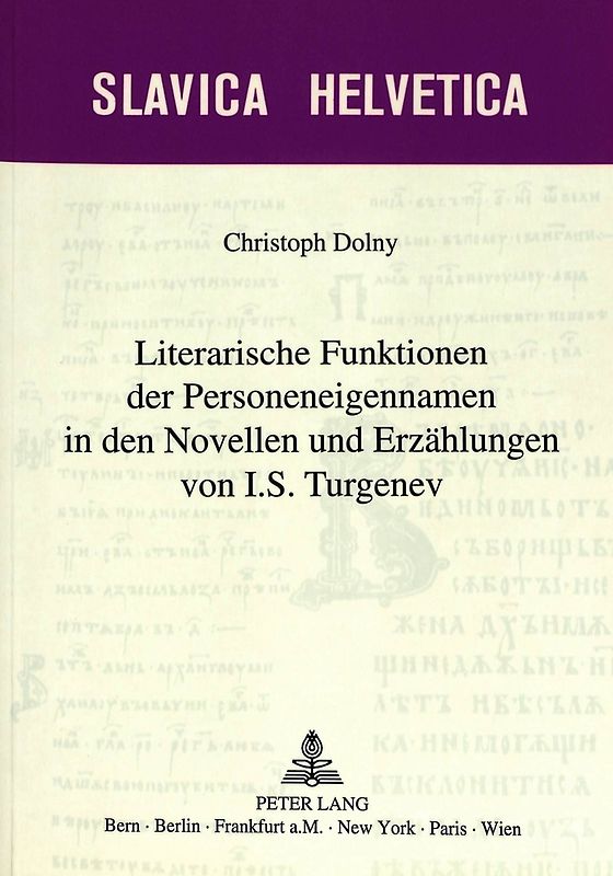 Literarische Funktionen der Personeneigennamen in den Novellen und Erzählungen von I.S. Turgenev