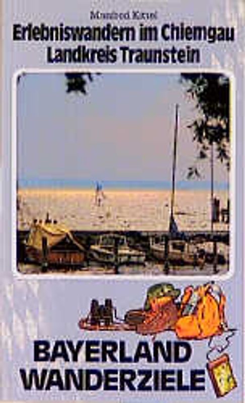 Erlebniswandern im Chiemgau - Landkreis Traunstein