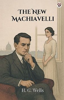 The New Machiavelli