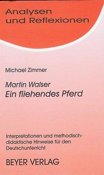 Walser, Martin - Ein fliehendes Pferd