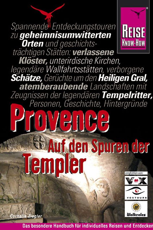 Provence - Auf den Spuren der Templer