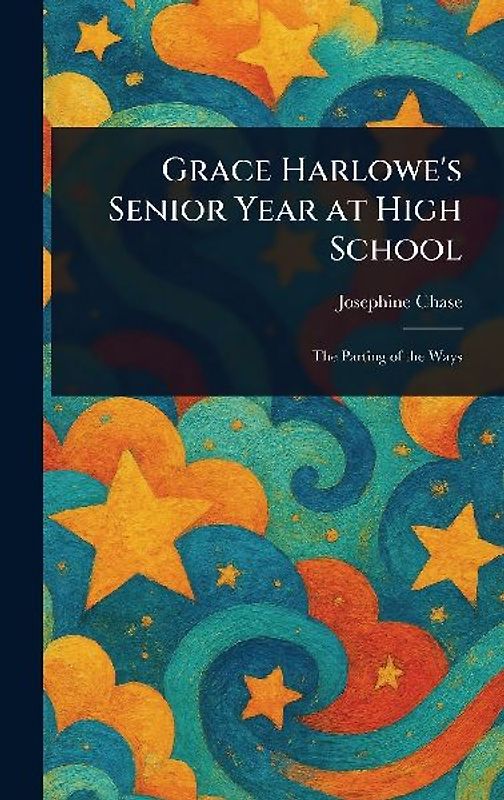Grace Harlowe's Senior Year at High School