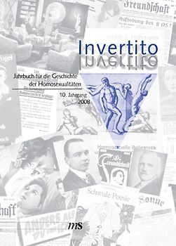 Invertito. Jahrbuch für die Geschichte der Homosexualitäten
