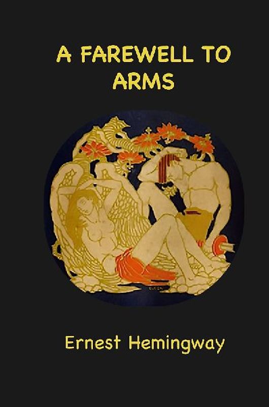 A Farewell to Arms