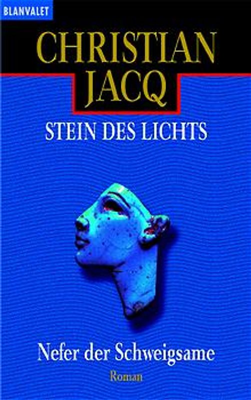 Stein des Lichts / Nefer der Schweigsame