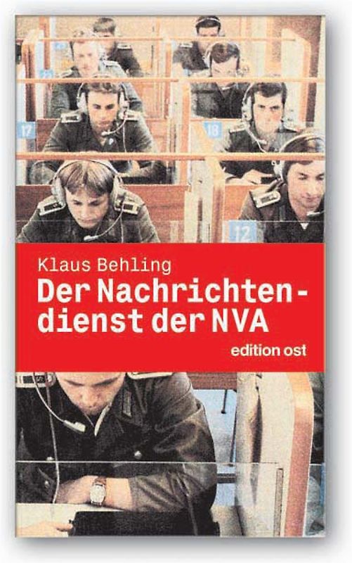 Der Nachrichtendienst der NVA