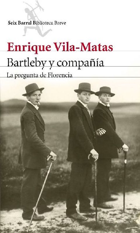 Bartleby y compañía : la pregunta de Florencia