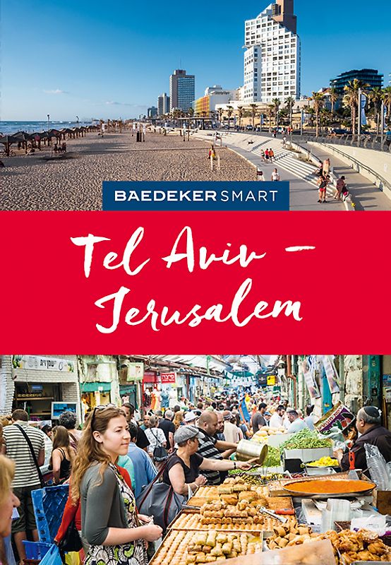 Baedeker SMART Reiseführer Tel Aviv & Jerusalem
