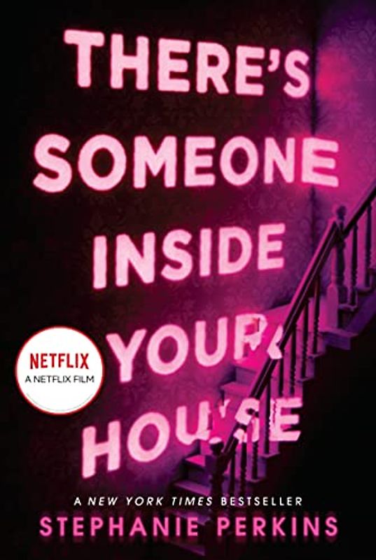 There's Someone Inside Your House: Stephanie Perkins