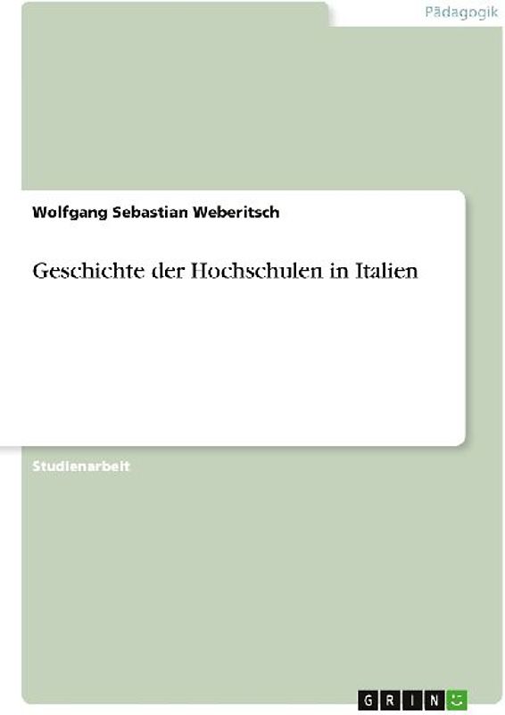 Geschichte der Hochschulen in Italien