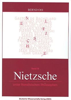 Nietzsche unter französischen Philosophen
