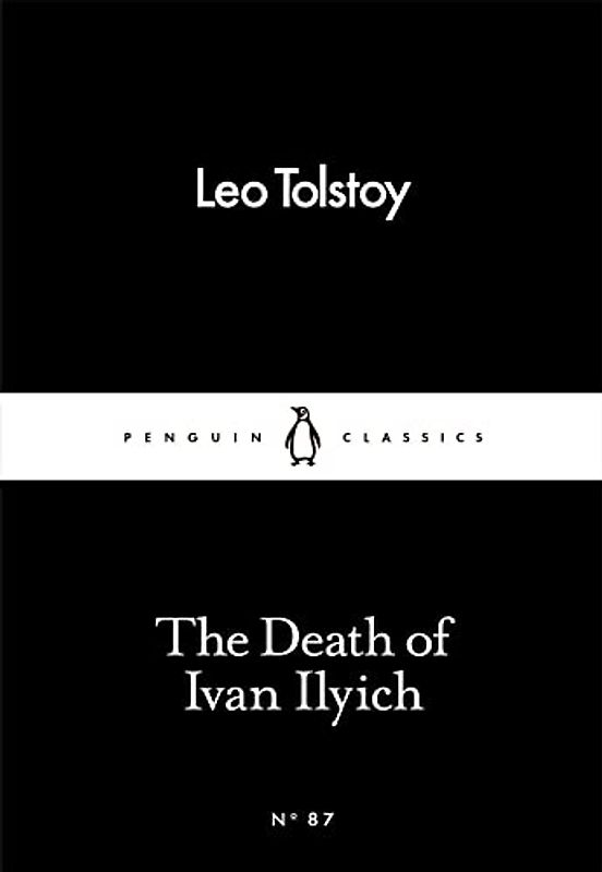 The Death of Ivan Ilyich