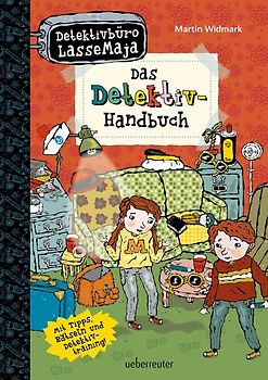 Detektivbüro LasseMaja - Das Detektiv-Handbuch (Detektivbüro LasseMaja, Bd.)