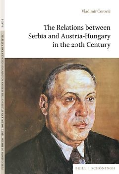 The Relations between Serbia and Austria-Hungary in the 20th Century
