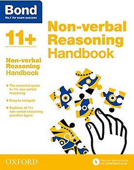 Bond 11+: Bond 11+ Non Verbal Reasoning Handbook