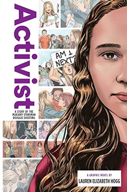Activist: A Story of the Marjory Stoneman Douglas Shooting (Zuiker Teen Topics)