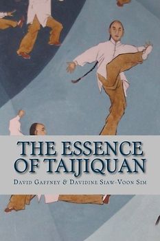 The Essence of Taijiquan