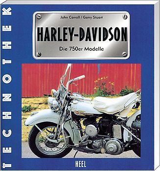 Harley-Davidson - Die 750er-Modelle