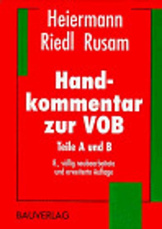 Handkommentar zur VOB. Teile A und B