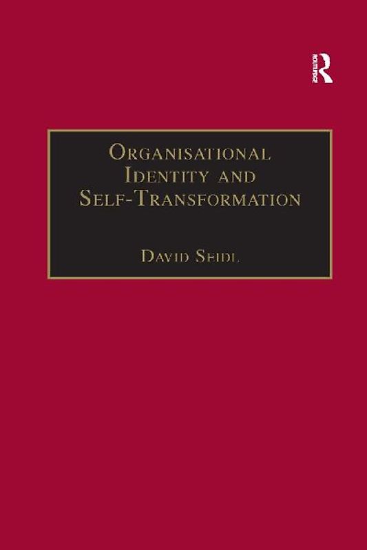 Organisational Identity and Self-Transformation