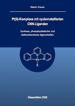 Pt(II)-Komplexe mit cyclometallierten CNN-Liganden - Synthese, photophysikalische und elektrochemische Eigenschaften
