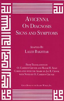 Avicenna: On Diagnosis - Signs and Symptoms (Canon of Medicine, Band 9)