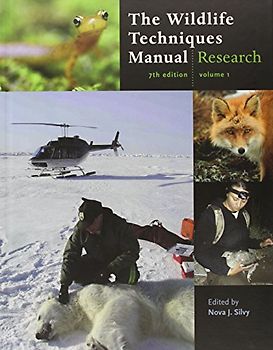 The Wildlife Techniques Manual: Volume 1: Research, Volume 2: Management - Nova J. Silvy [2-Volume Set]