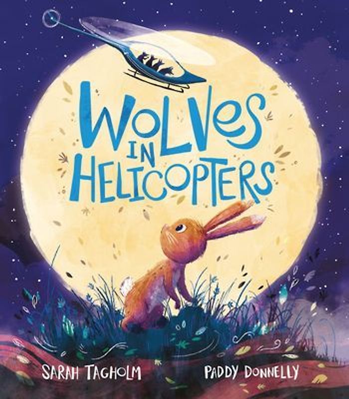 Wolves in Helicopters