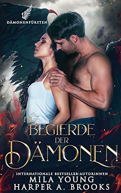Die Begierde der Dämonen (Dämonenfürsten, Band 3)