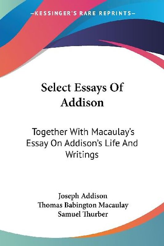 Select Essays Of Addison